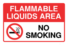 Flammable Liquids Area No Smoking